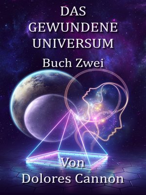 cover image of Das Gewundene Universum Buch Zwei